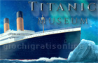 Giochi di simulazione : Titanic Museum