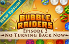 Giochi online: Bubble Raiders: Ep.2