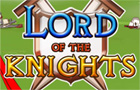 Giochi di strategia : Lord of the Knights