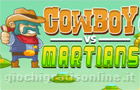 Giochi vari : Cowboy Vs Martians